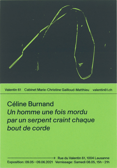 Céline Burnand, Un homme une fois mordu par un serpent craint chaque bout de corde